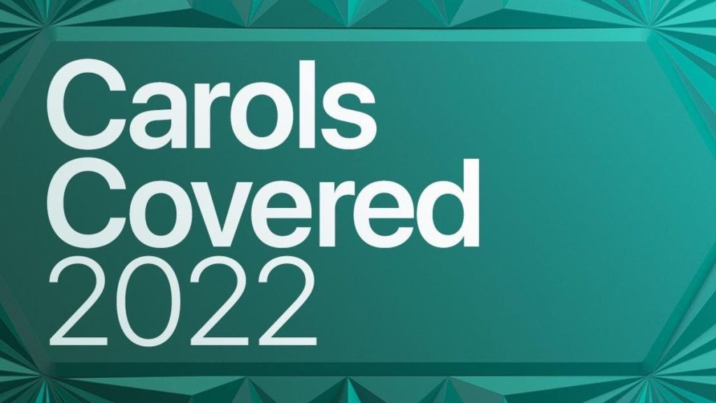 Apple Music Releases Carols Covered 2022 Holiday Playlist Apple Music Releases Carols Covered 2022 Holiday Playlist